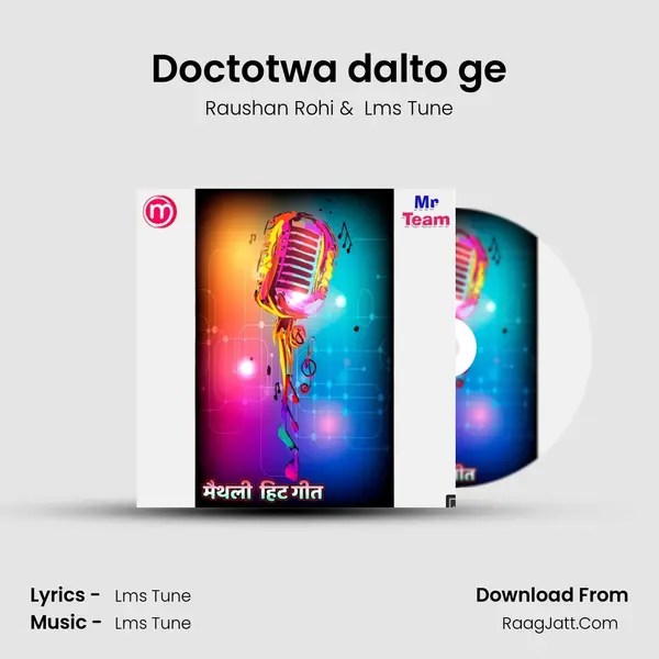 Doctotwa dalto ge mp3 song