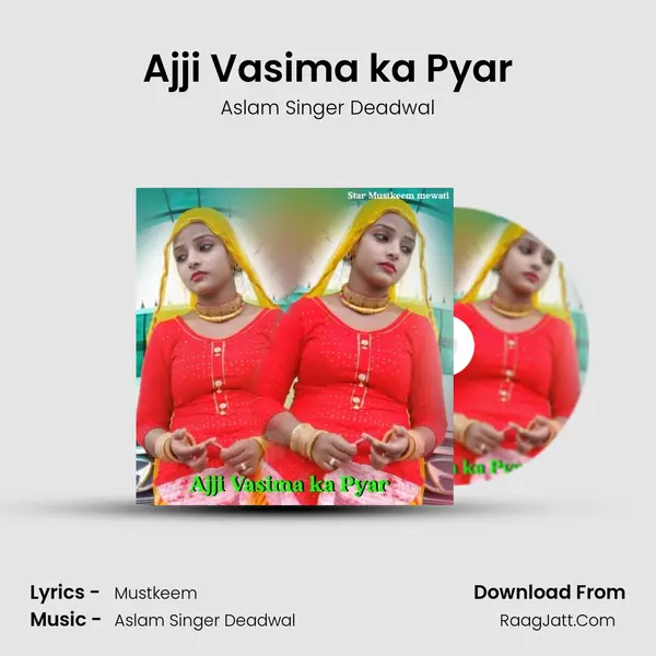 Ajji Vasima ka Pyar mp3 song