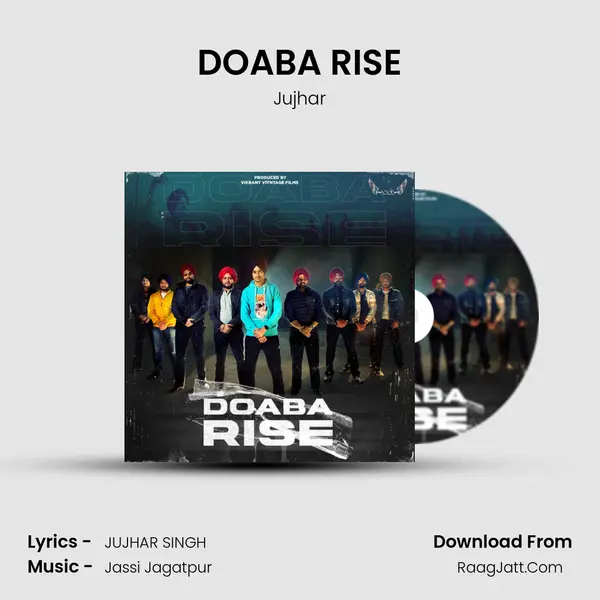 DOABA RISE MP3 Song by Jujhar Cover