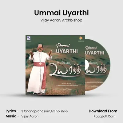 Ummai Uyarthi mp3 song