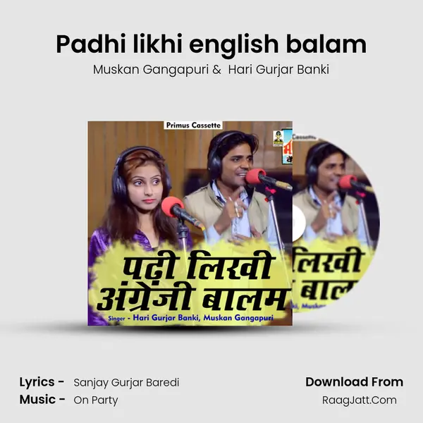 Padhi likhi english balam mp3 song