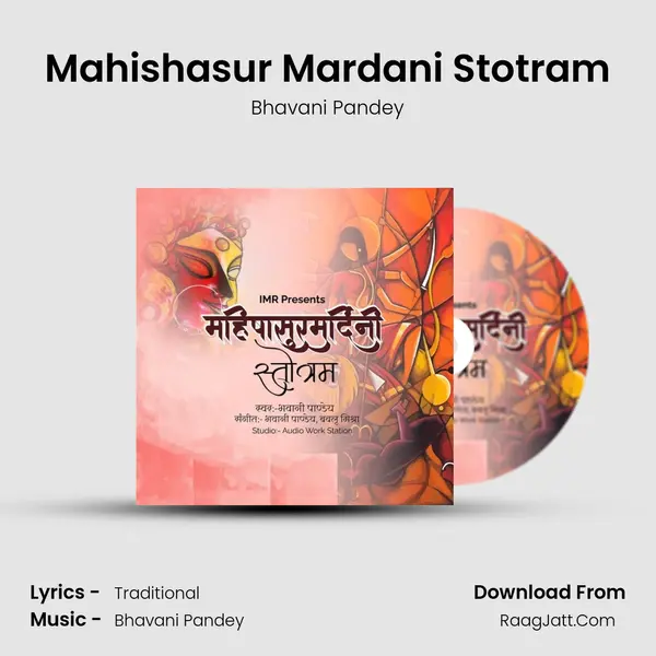 Mahishasur Mardani Stotram MP3 Song by Bhavani Pandey Cover