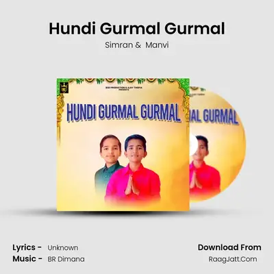 Hundi Gurmal Gurmal mp3 song