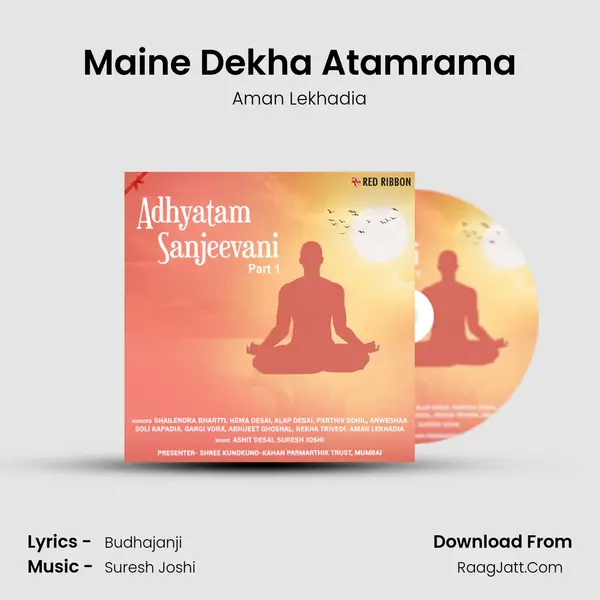 Maine Dekha Atamrama MP3 Song by Aman Lekhadia Cover