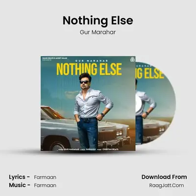 Nothing Else MP3 Song by Gur Marahar Cover