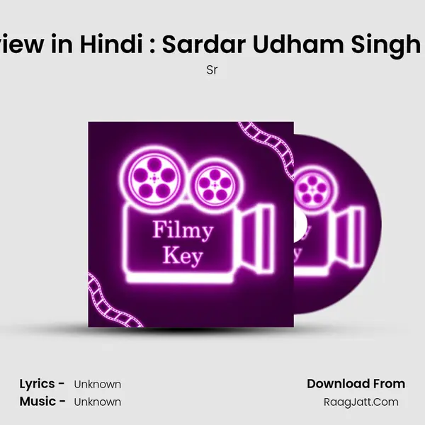 Sardar Udham Movie Review in Hindi : Sardar Udham Singh : Vicky Kaushal : Amazon MP3 Song by Sr Cover