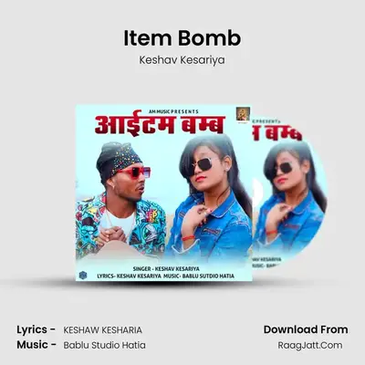 Item Bomb MP3 Song by Keshav Kesariya Cover