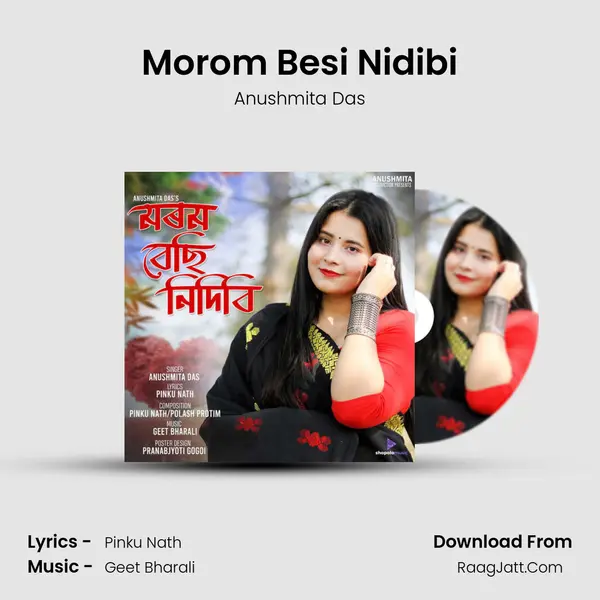 Morom Besi Nidibi - Anushmita Das