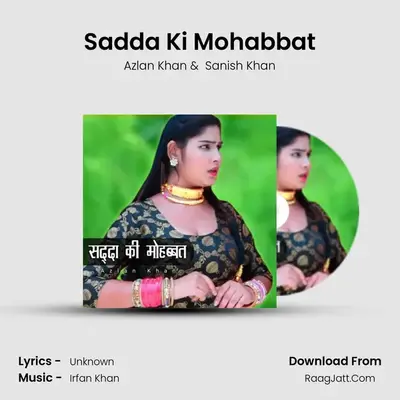 Sadda Ki Mohabbat mp3 song