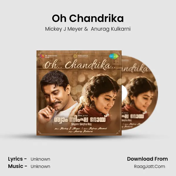 Oh Chandrika - Shyam Singha Roy - Malayalam - Mickey J Meyer