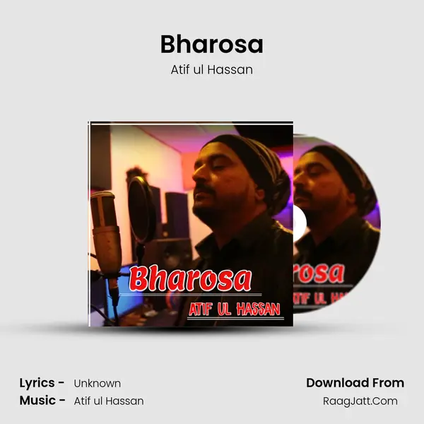 Bharosa MP3 Song by Atif ul Hassan Cover