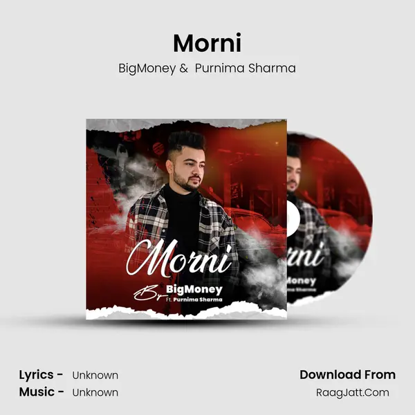Morni MP3 Song by BigMoney Cover