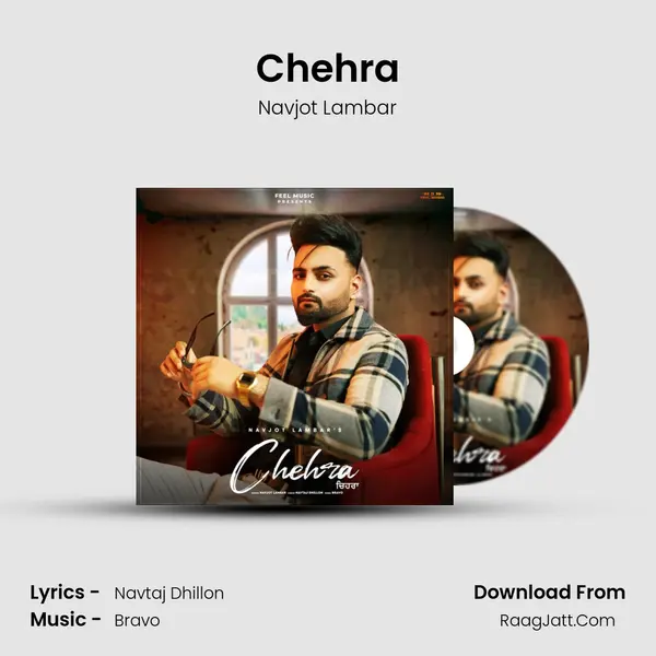 Chehra MP3 Song by Navjot Lambar Cover