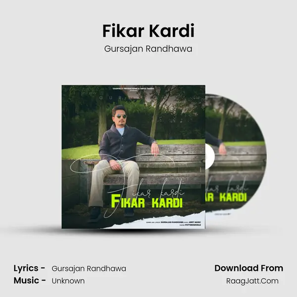 Fikar Kardi MP3 Song by Gursajan Randhawa Cover