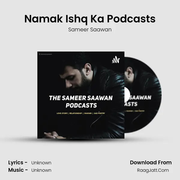 Namak Ishq Ka Podcasts MP3 Song by Sameer Saawan Cover
