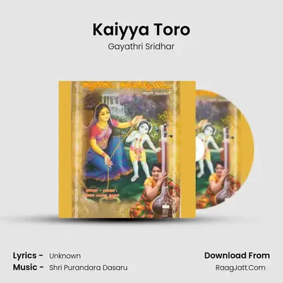 Kaiyya Toro MP3 Song by Gayathri Sridhar Cover