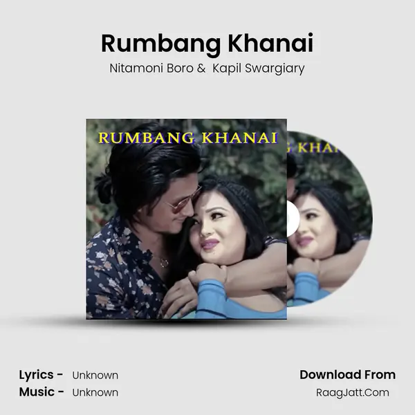 Rumbang Khanai mp3 song