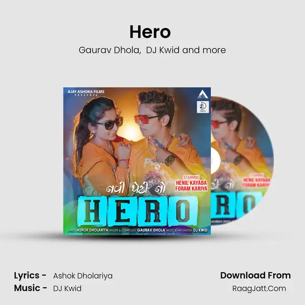 Hero (Feat. Henil Kyada, Foram Kariya, Hiral Dhandhukiya) mp3 song