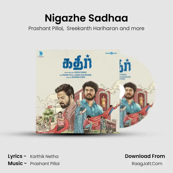 Nigazhe Sadhaa mp3 song
