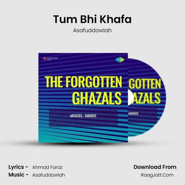 Tum Bhi Khafa MP3 Song by Asafuddowlah Cover