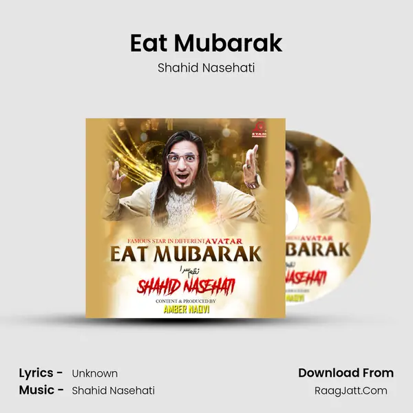 Eat Mubarak - Shahid Nasehati