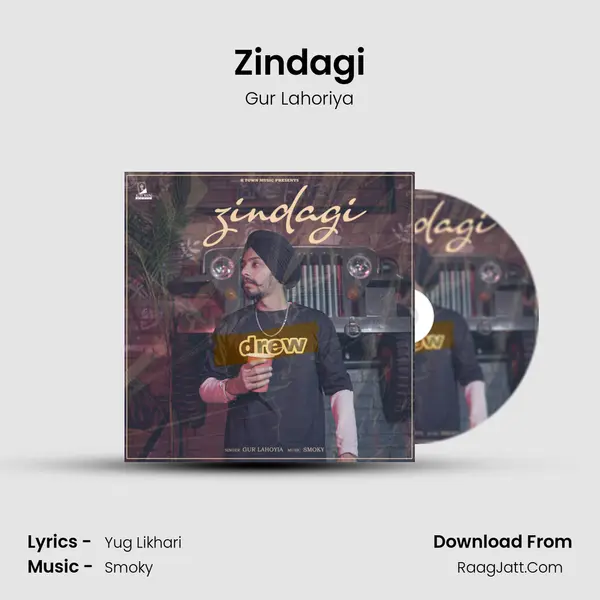 Zindagi MP3 Song by Gur Lahoriya Cover