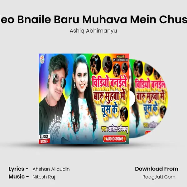 Video Bnaile Baru Muhava Mein Chus Ke mp3 song