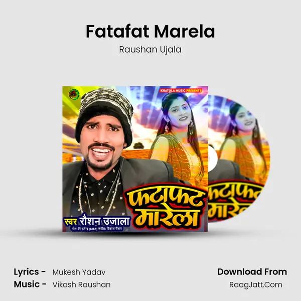 Fatafat Marela MP3 Song by Raushan Ujala Cover