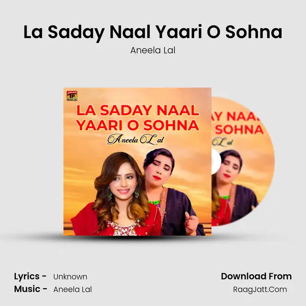 La Saday Naal Yaari O Sohna mp3 song