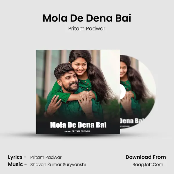Mola De Dena Bai mp3 song