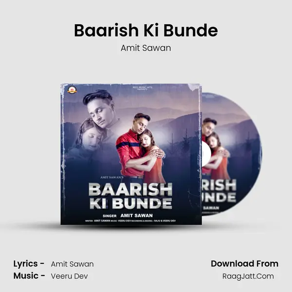 Baarish Ki Bunde mp3 song