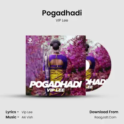 Pogadhadi mp3 song