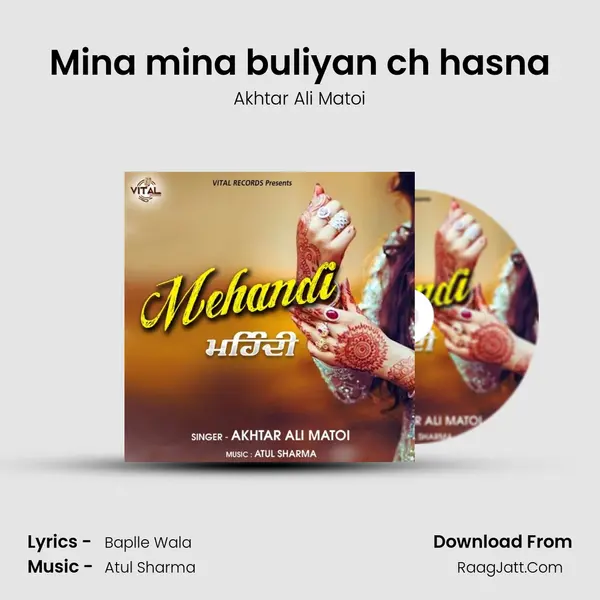 Mina mina buliyan ch hasna mp3 song