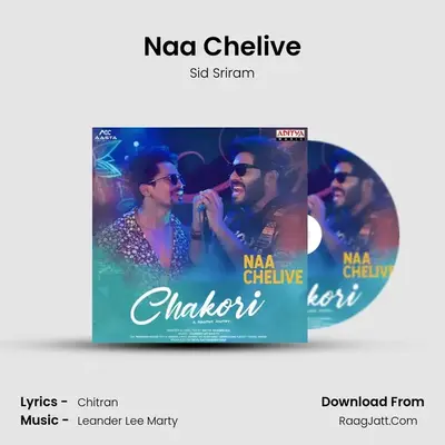 Naa Chelive mp3 song