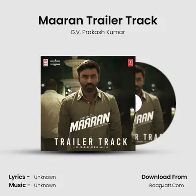 Maaran Trailer Track - G.V. Prakash Kumar