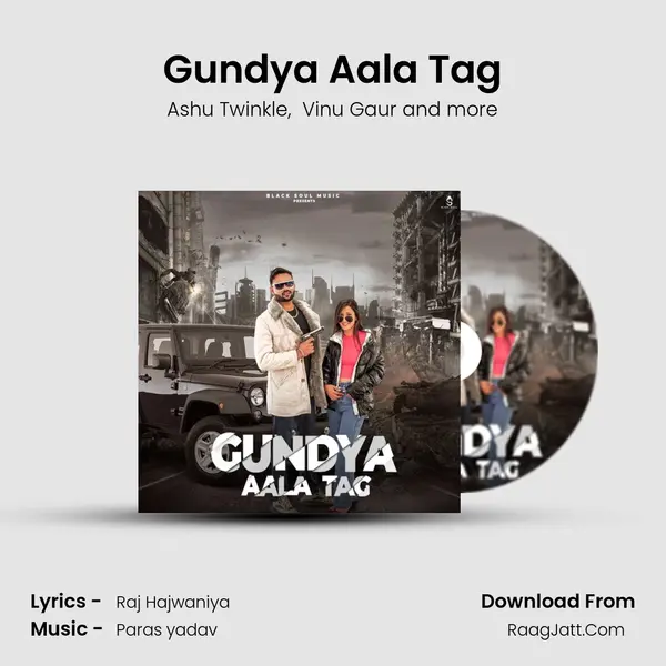 Gundya Aala Tag MP3 Song by Ashu Twinkle Cover