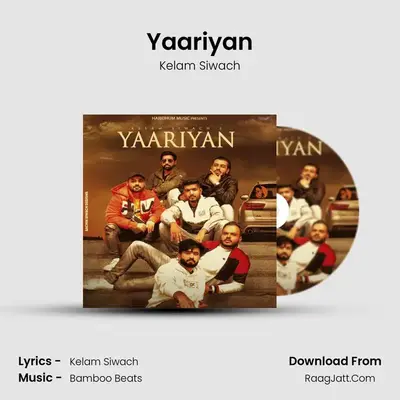 Yaariyan - Kelam Siwach