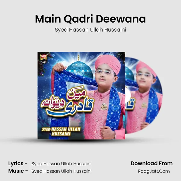 Main Qadri Deewana mp3 song