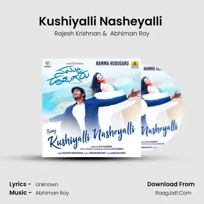Kushiyalli Nasheyalli (From Namma Hudugaru) mp3 song
