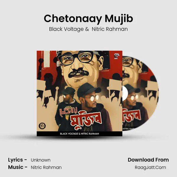 Chetonaay Mujib MP3 Song by Black Voltage Cover