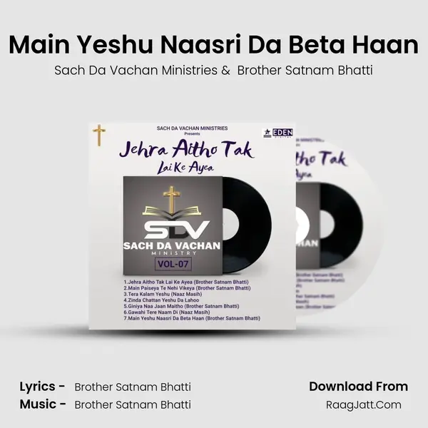 Main Yeshu Naasri Da Beta Haan mp3 song