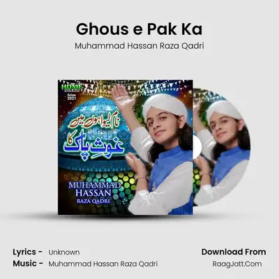 Ghous e Pak Ka mp3 song