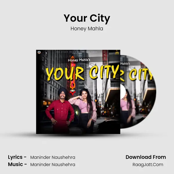Your City - Honey Mahla