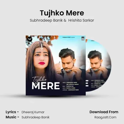 Tujhko Mere MP3 Song by Subhradeep Banik Cover