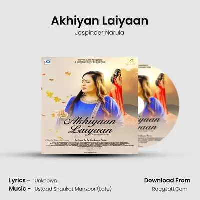 Akhiyan Laiyaan mp3 song
