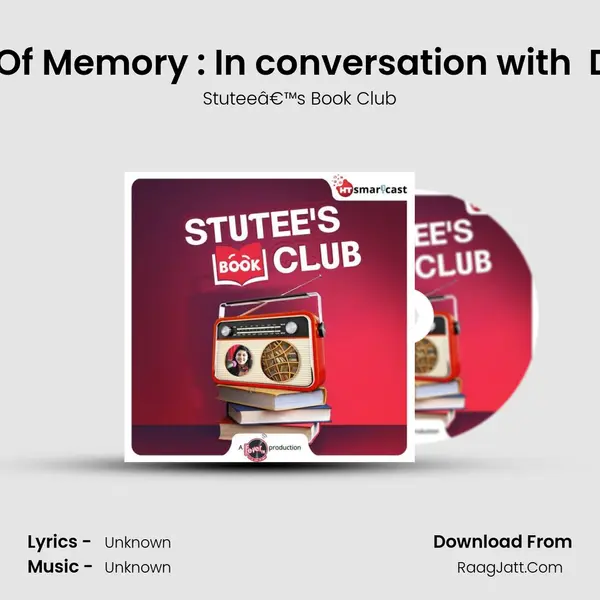 S2E17 | Metaphors Of Memory : In conversation with  Dr. Natwar Sharma MP3 Song by Stuteeâ€™s Book Club Cover