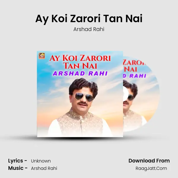 Ay Koi Zarori Tan Nai mp3 song