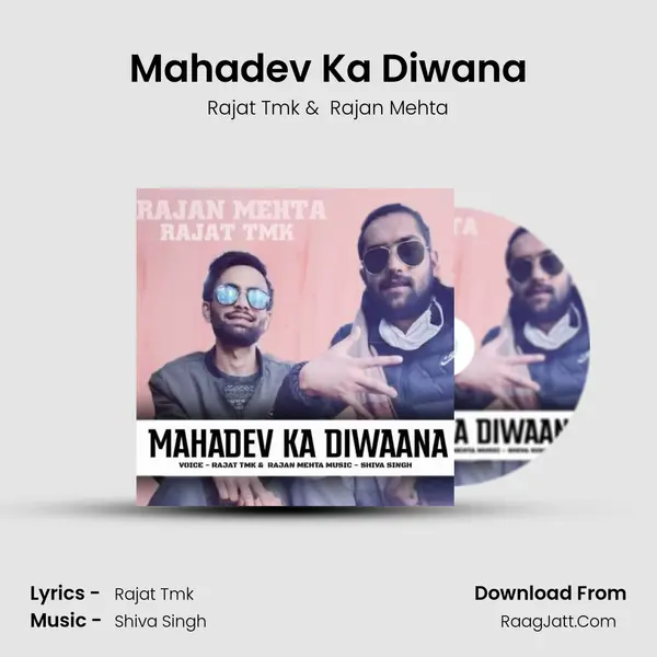 Mahadev Ka Diwana MP3 Song by Rajat Tmk Cover