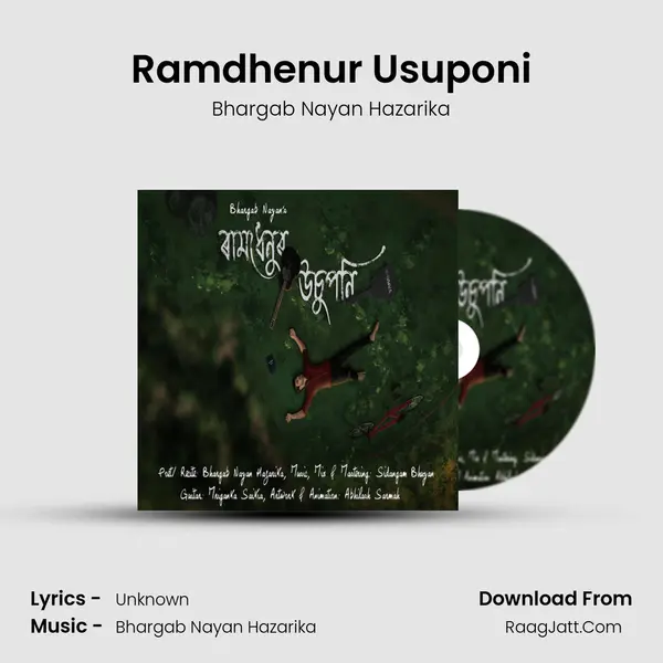 Ramdhenur Usuponi MP3 Song by Bhargab Nayan Hazarika Cover