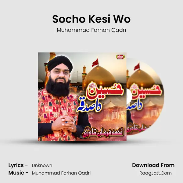 Socho Kesi Wo mp3 song